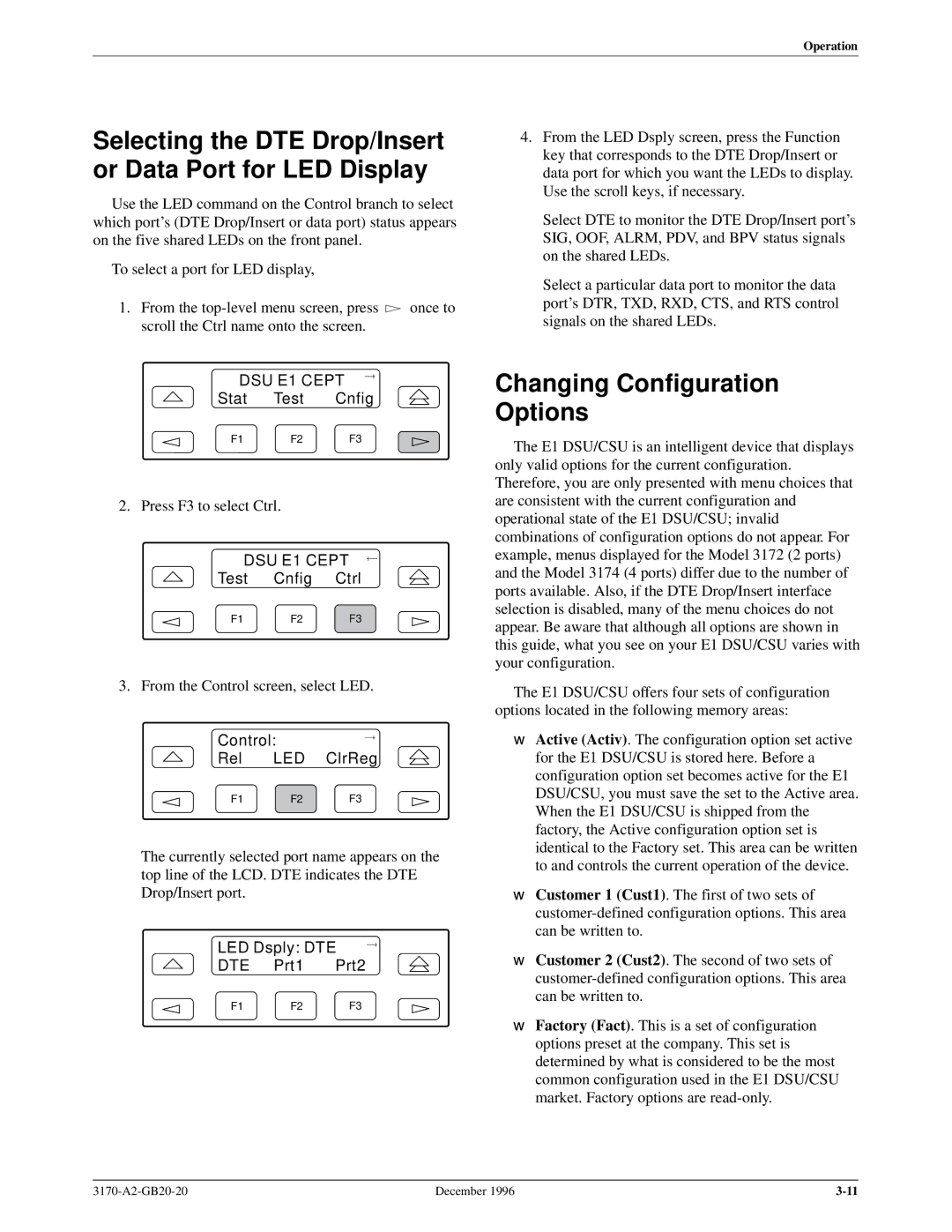 Paradyne 317x E1 Selecting the DTE Drop/Insert or Data Port for LED Display, Changing Configuration Options, LED Dsply DTE 