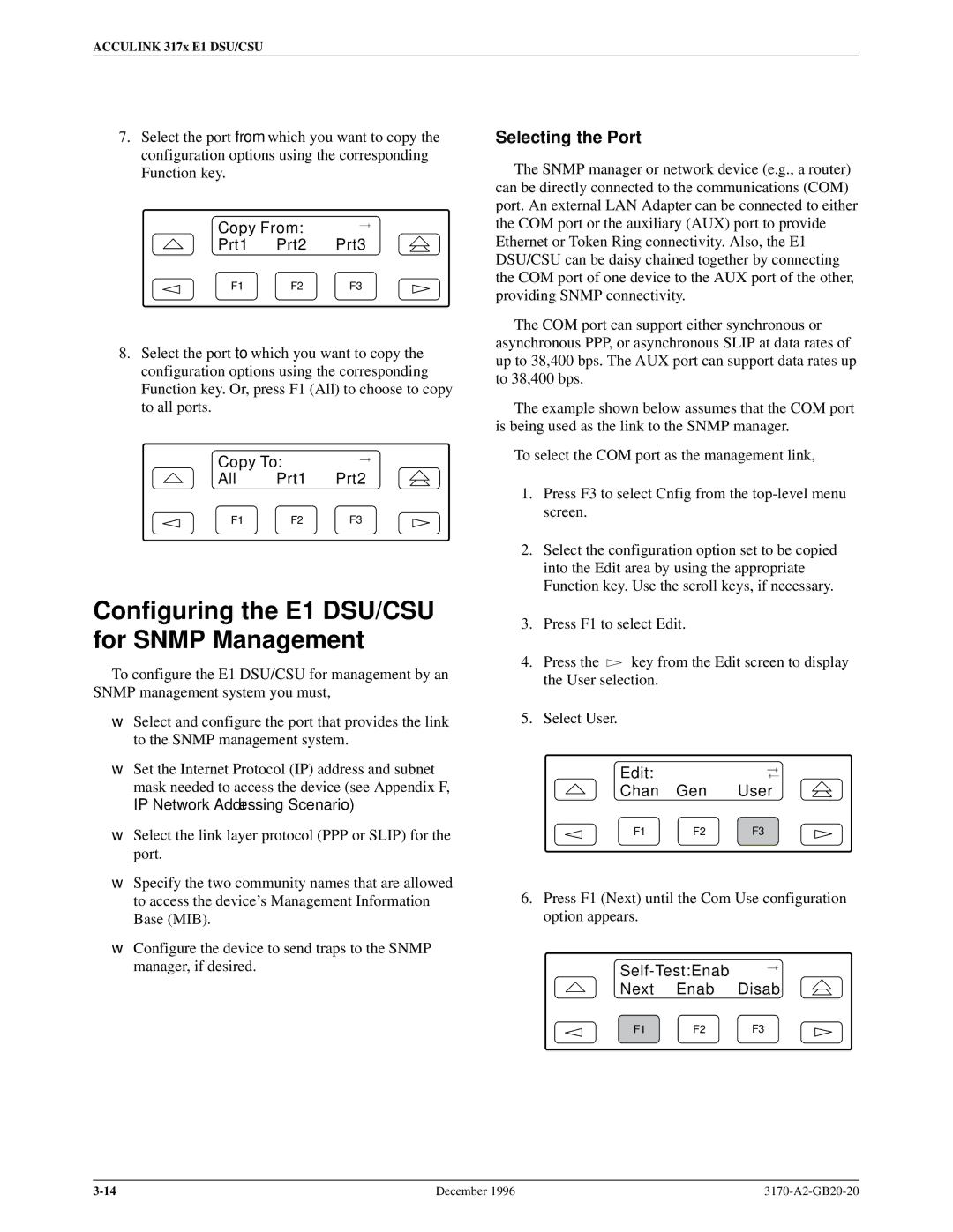 Paradyne 317x E1 manual Configuring the E1 DSU/CSU for Snmp Management, Selecting the Port 