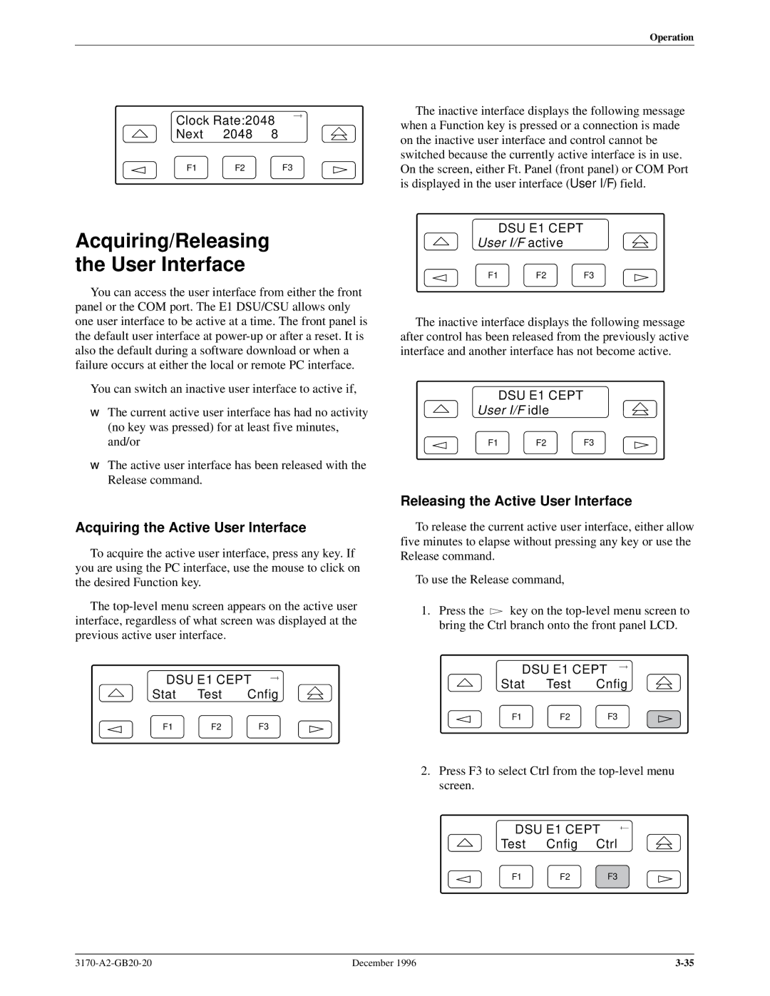 Paradyne 317x E1 manual Acquiring/Releasing User Interface, Acquiring the Active User Interface, Clock Rate2048 Next 2048 