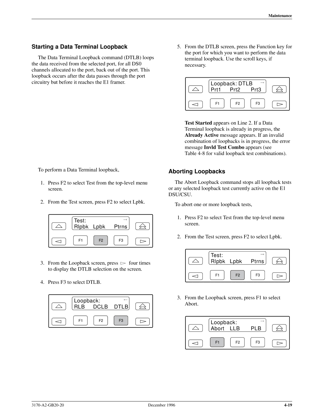 Paradyne 317x E1 manual Starting a Data Terminal Loopback, Aborting Loopbacks, Loopback Dtlb Prt1 Prt2 Prt3 