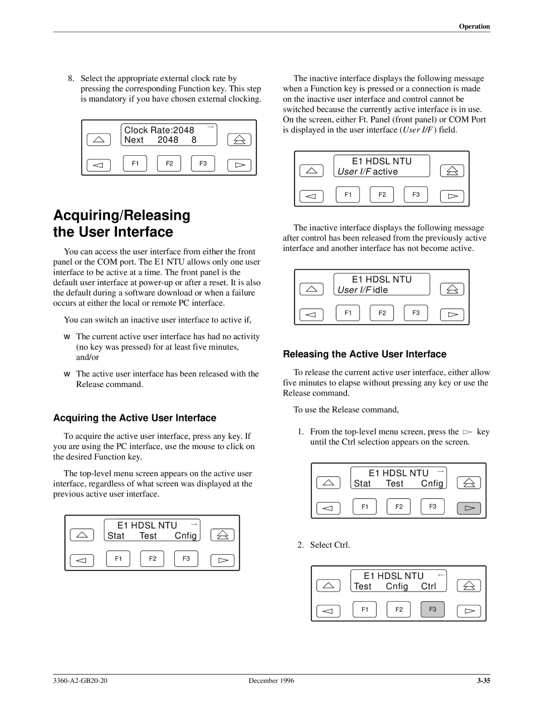 Paradyne 336x E1 manual Acquiring/Releasing User Interface, Acquiring the Active User Interface, Clock Rate2048 Next 2048 