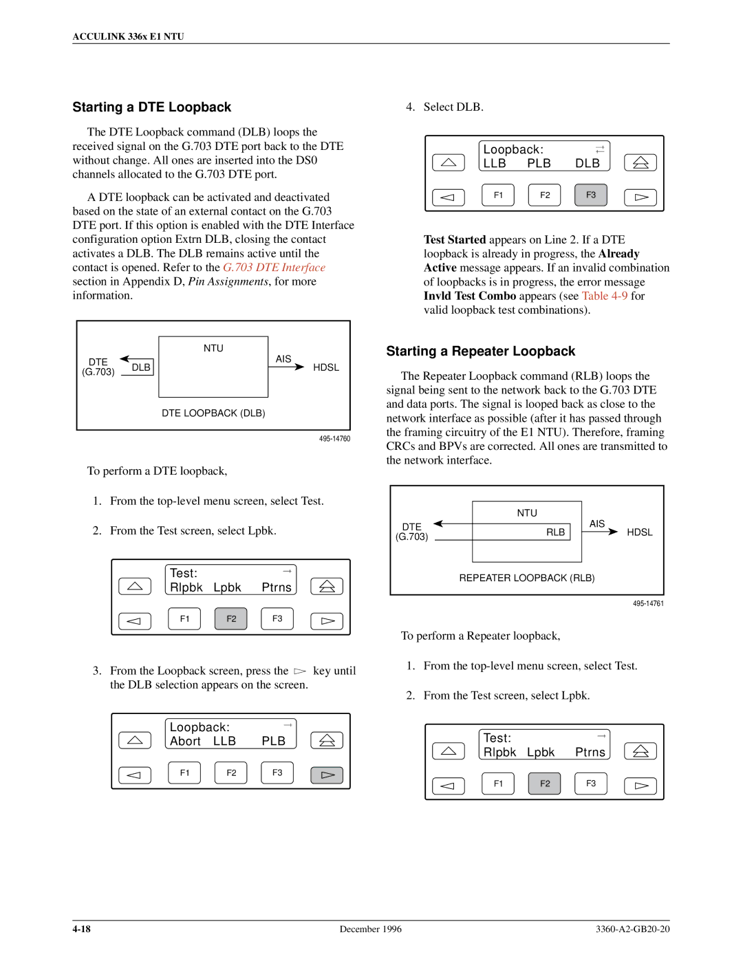 Paradyne 336x E1 manual Starting a DTE Loopback, Starting a Repeater Loopback, Llb Plb Dlb 