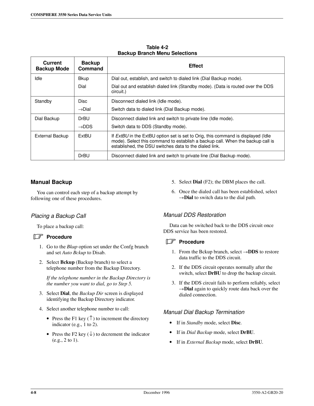 Paradyne 3551 manual Manual Backup, Placing a Backup Call, Manual DDS Restoration, Manual Dial Backup Termination 