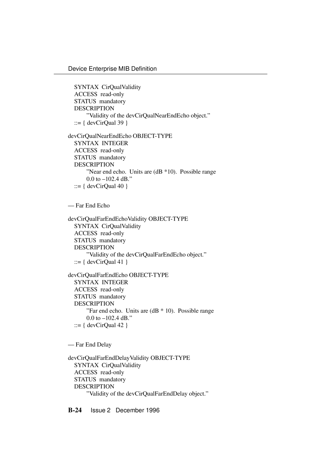 Paradyne 3700-A2-GB20-10 manual Syntax CirQualValidity Access read-only Status mandatory 