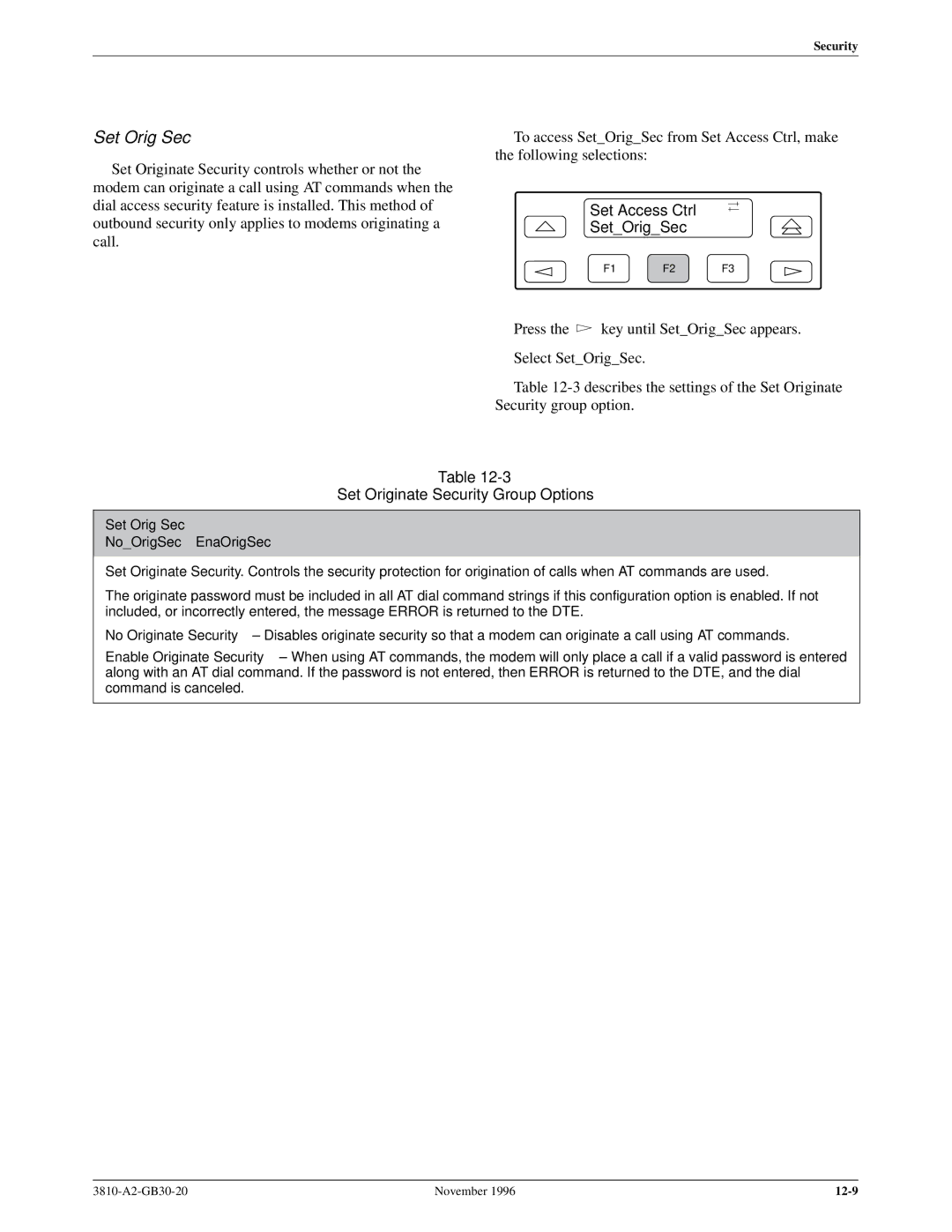 Paradyne 3810 manual Set Access Ctrl SetOrigSec, Set Originate Security Group Options, Set Orig Sec NoOrigSec EnaOrigSec 