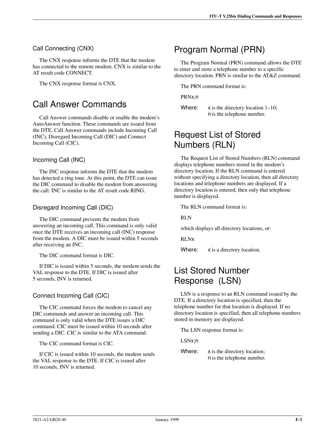 Paradyne 3821PLUS manual Call Answer Commands, Program Normal PRN, Request List of Stored Numbers RLN 