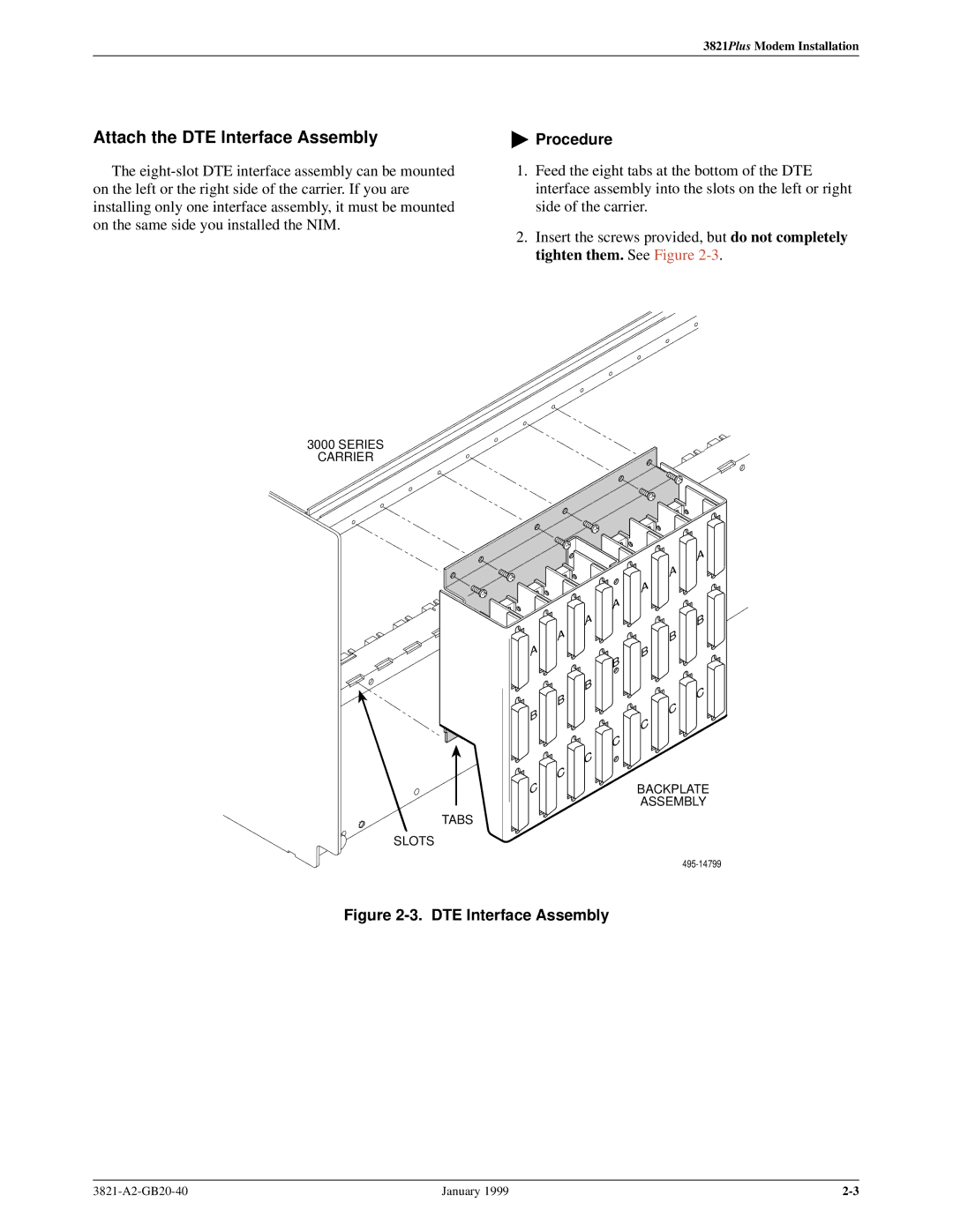 Paradyne 3821PLUS manual Attach the DTE Interface Assembly 