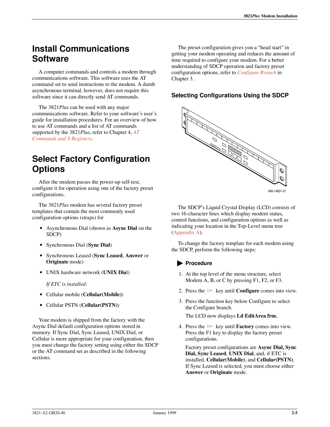 Paradyne 3821PLUS manual Install Communications Software, Select Factory Configuration Options 