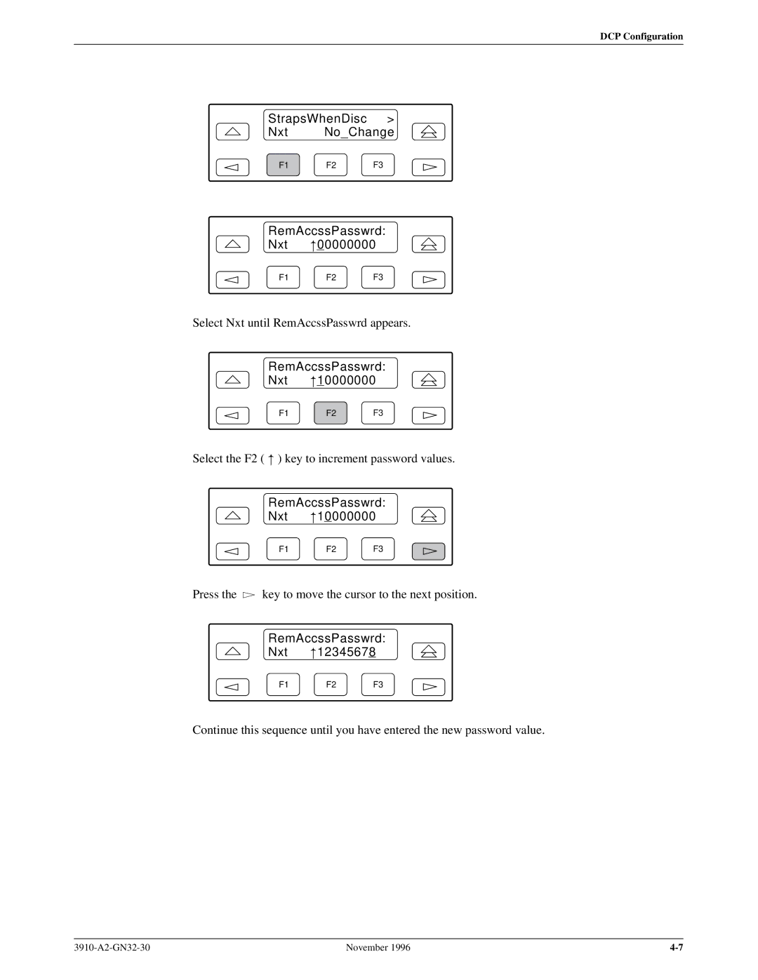 Paradyne 3910 operation manual StrapsWhenDisc Nxt NoChange, RemAccssPasswrd Nxt 