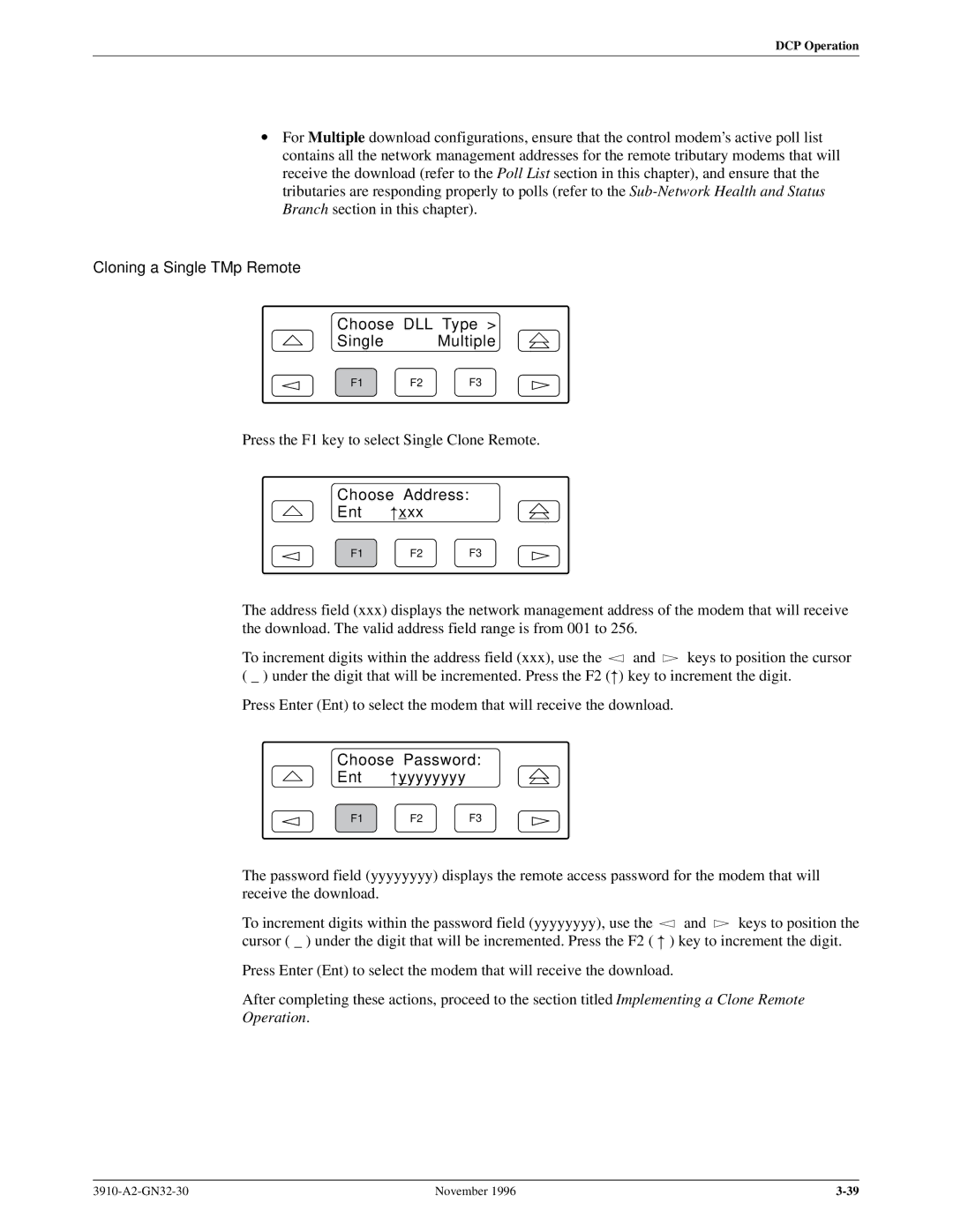 Paradyne 3910 operation manual Cloning a Single TMp Remote Choose DLL Type Single Multiple, Choose Address Ent 