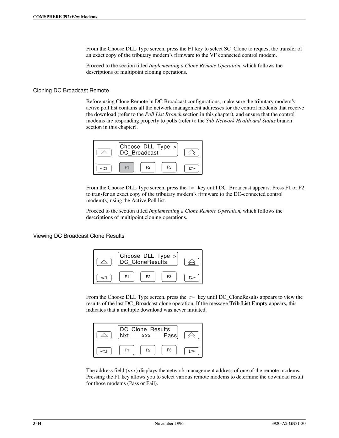 Paradyne 392xPLUS operation manual Cloning DC Broadcast Remote, Choose DLL Type DCBroadcast, DC Clone Results Nxt xxx Pass 