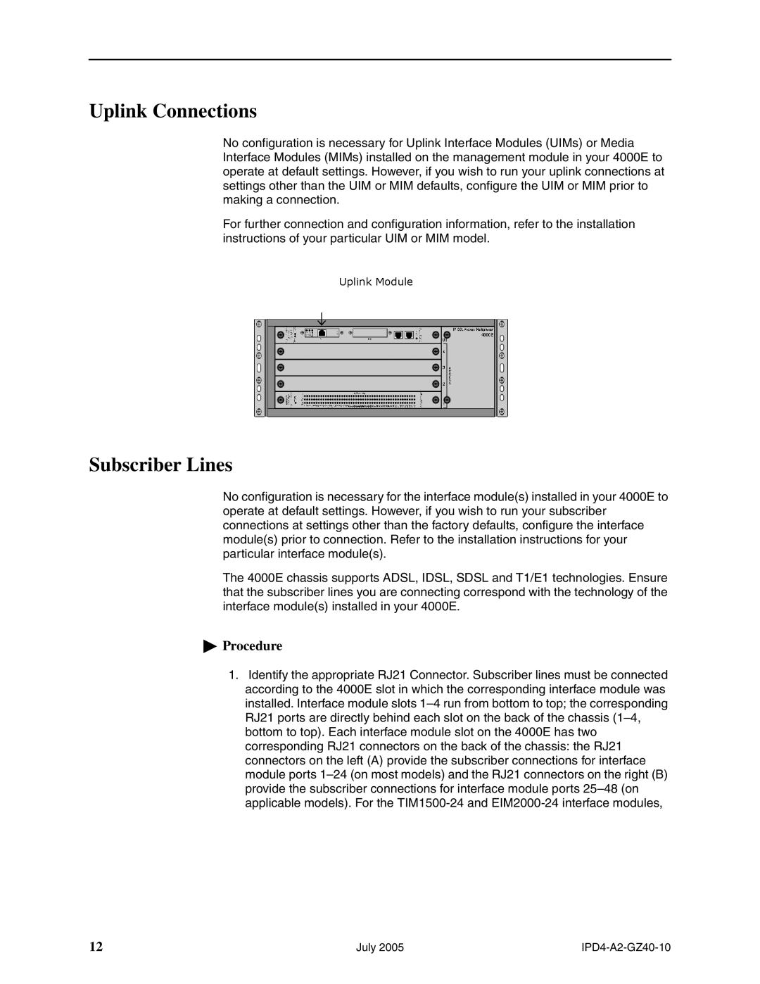 Paradyne 4000E installation instructions Uplink Connections, Subscriber Lines 