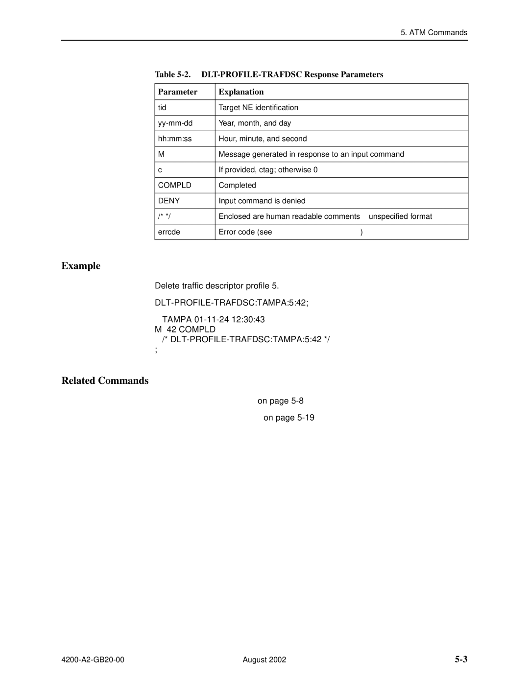 Paradyne 4200 manual Example, DLT-PROFILE-TRAFDSC Response Parameters Explanation 