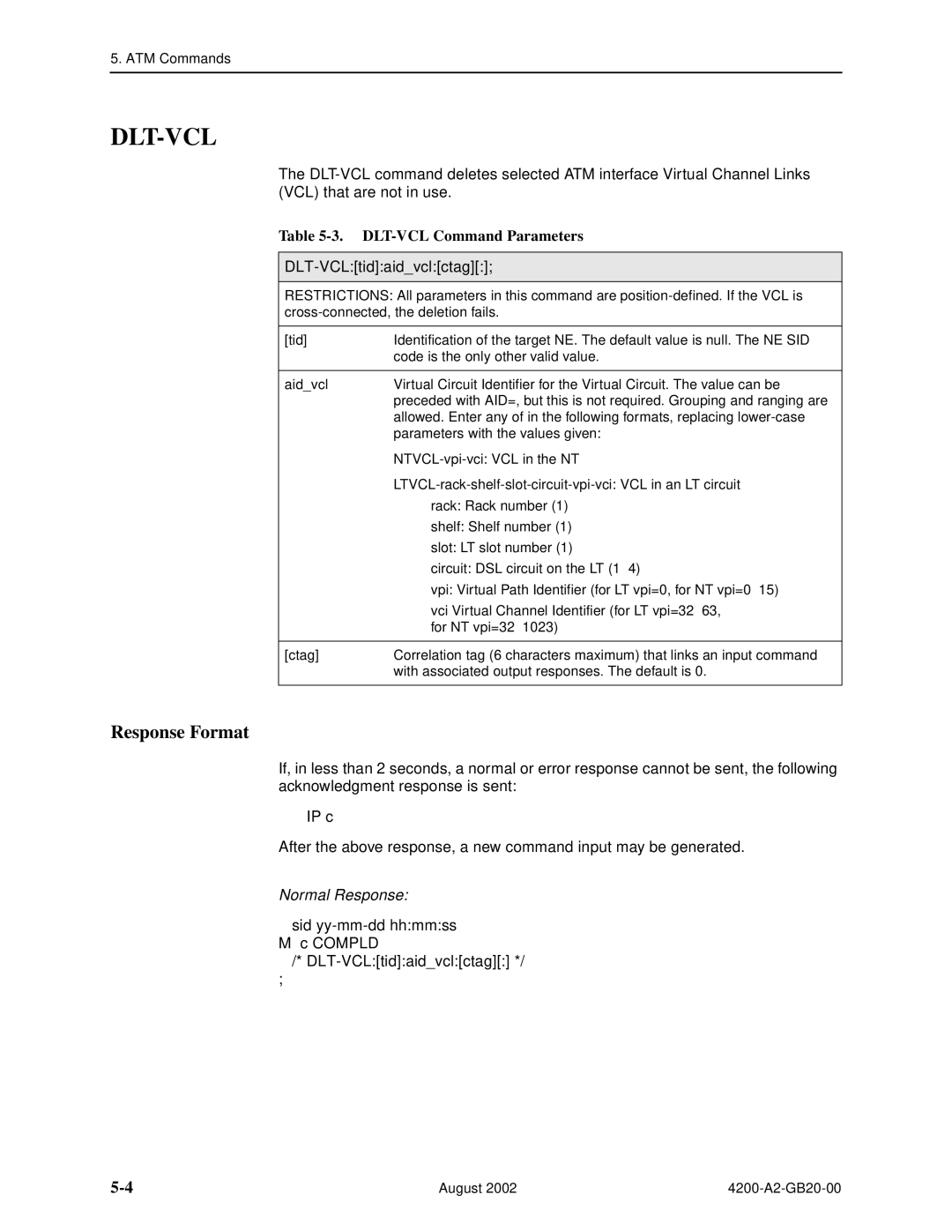 Paradyne 4200 manual Dlt-Vcl, DLT-VCL Command Parameters, Sid yy-mm-dd hhmmss Compld DLT-VCLtidaidvclctag 