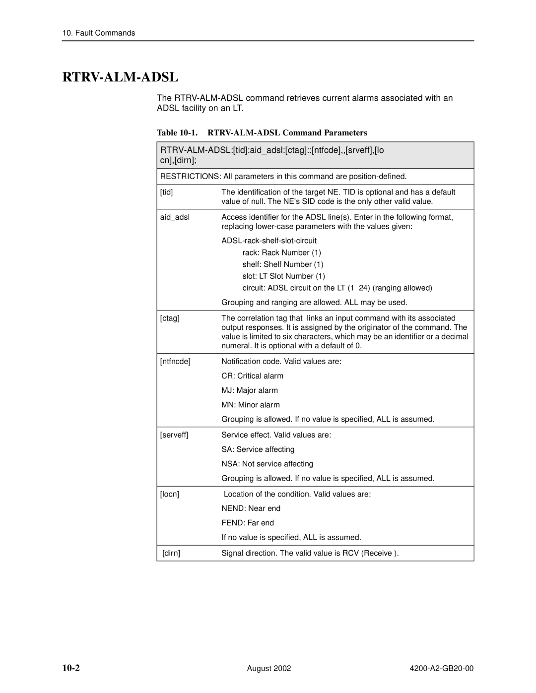 Paradyne 4200 Rtrv-Alm-Adsl, 10-2, RTRV-ALM-ADSL Command Parameters, RTRV-ALM-ADSLtidaidadslctagntfcde,,srveff,lo cn,dirn 