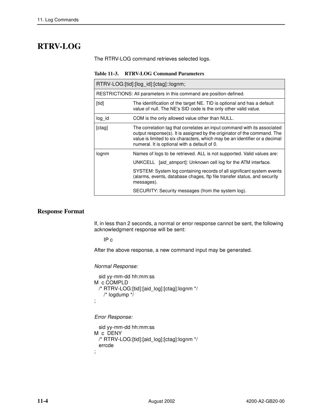 Paradyne 4200 manual Rtrv-Log, 11-4, RTRV-LOG Command Parameters, RTRV-LOGtidlogidctaglognm 