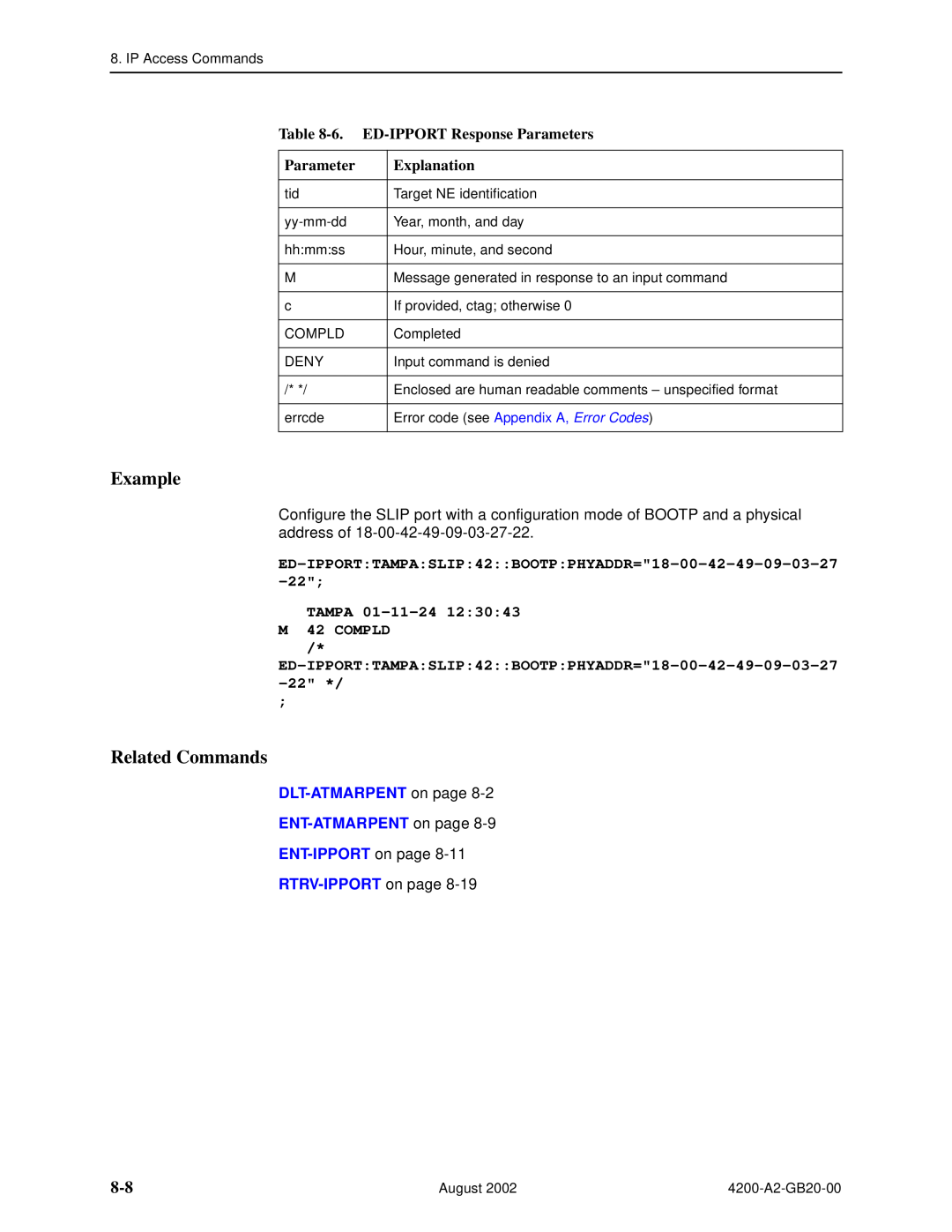 Paradyne 4200 6. ED-IPPORT Response Parameters, ED-IPPORTTAMPASLIP42BOOTPPHYADDR=18-00-42-49-09-03-27, RTRV-IPPORT on page 