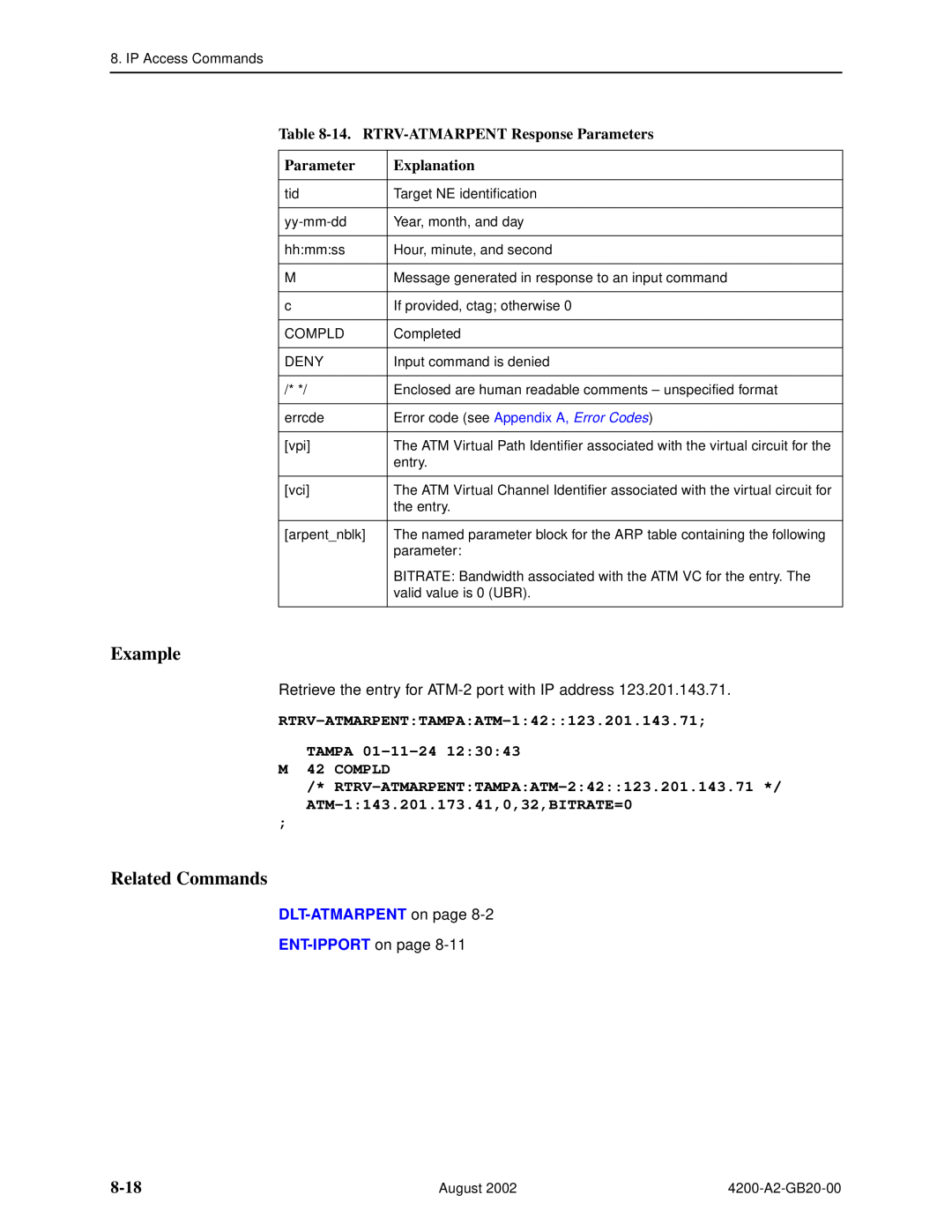 Paradyne 4200 8-18, 14. RTRV-ATMARPENT Response Parameters, Example, Related Commands, Explanation, DLT-ATMARPENT on page 