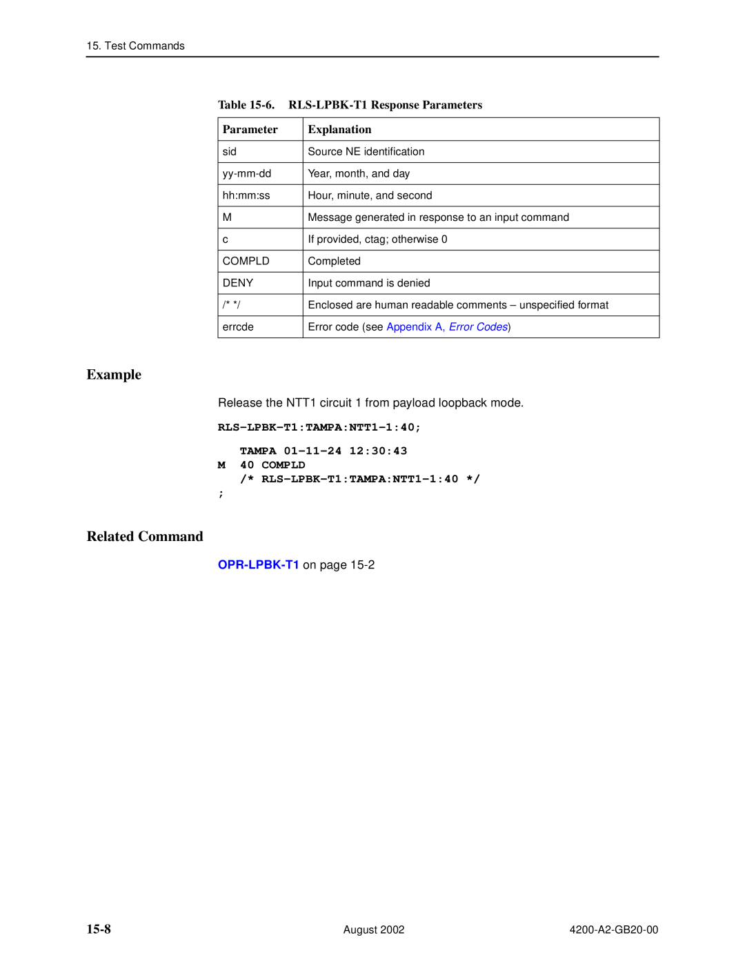 Paradyne 4200 manual 15-8, 6. RLS-LPBK-T1 Response Parameters, RLS-LPBK-T1TAMPANTT1-140 TAMPA 01-11-24 M 40 COMPLD, Example 