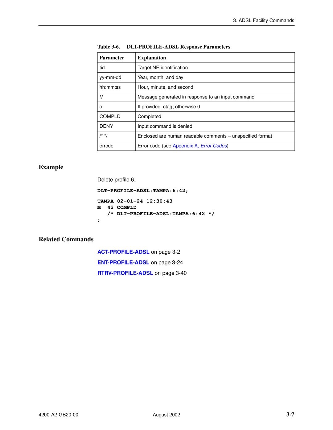 Paradyne 4200 manual DLT-PROFILE-ADSL Response Parameters, DLT-PROFILE-ADSLTAMPA642 TAMPA 02-01-24 M 42 COMPLD, Example 