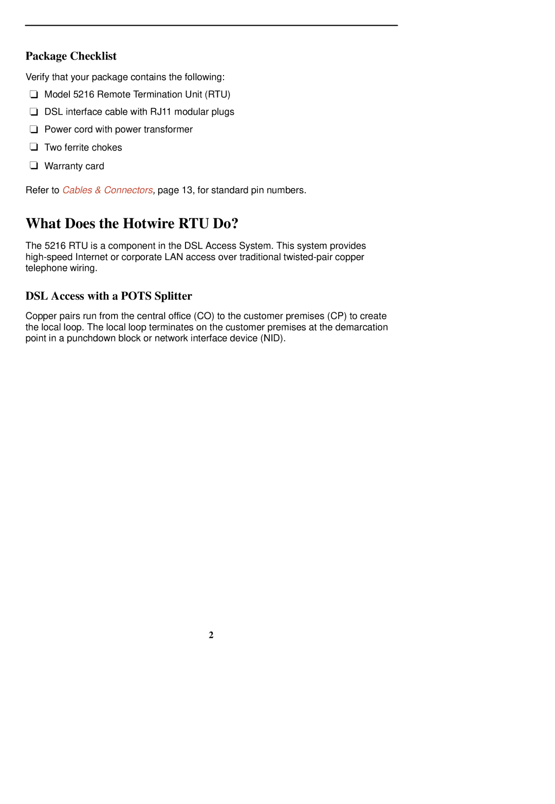 Paradyne 5216 installation instructions What Does the Hotwire RTU Do?, Package Checklist, DSL Access with a Pots Splitter 