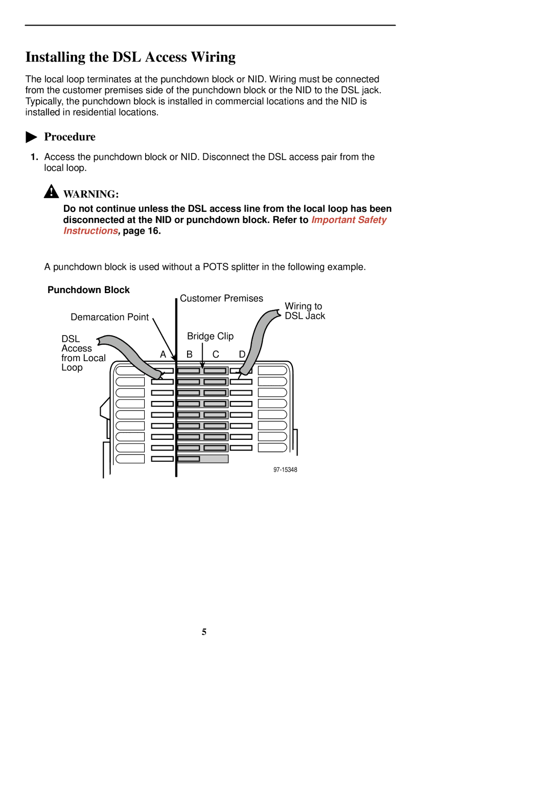 Paradyne 5216 installation instructions Installing the DSL Access Wiring, Procedure, Punchdown Block 