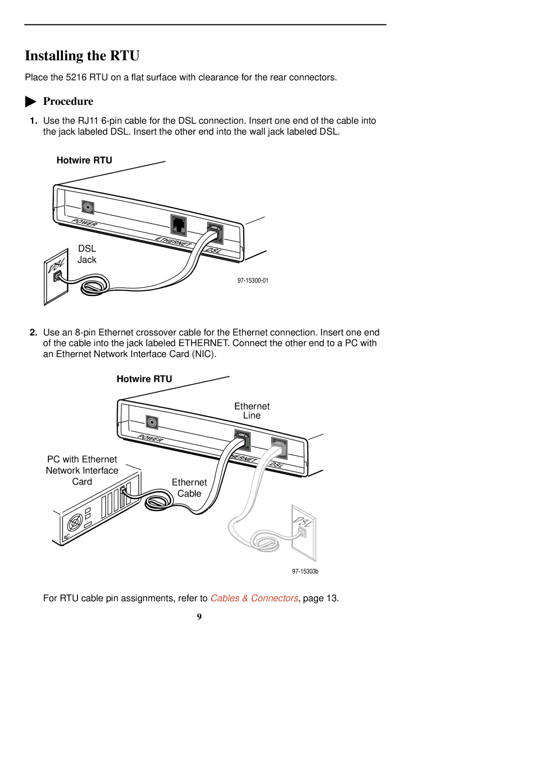 Paradyne 5216 installation instructions Installing the RTU, Hotwire RTU 