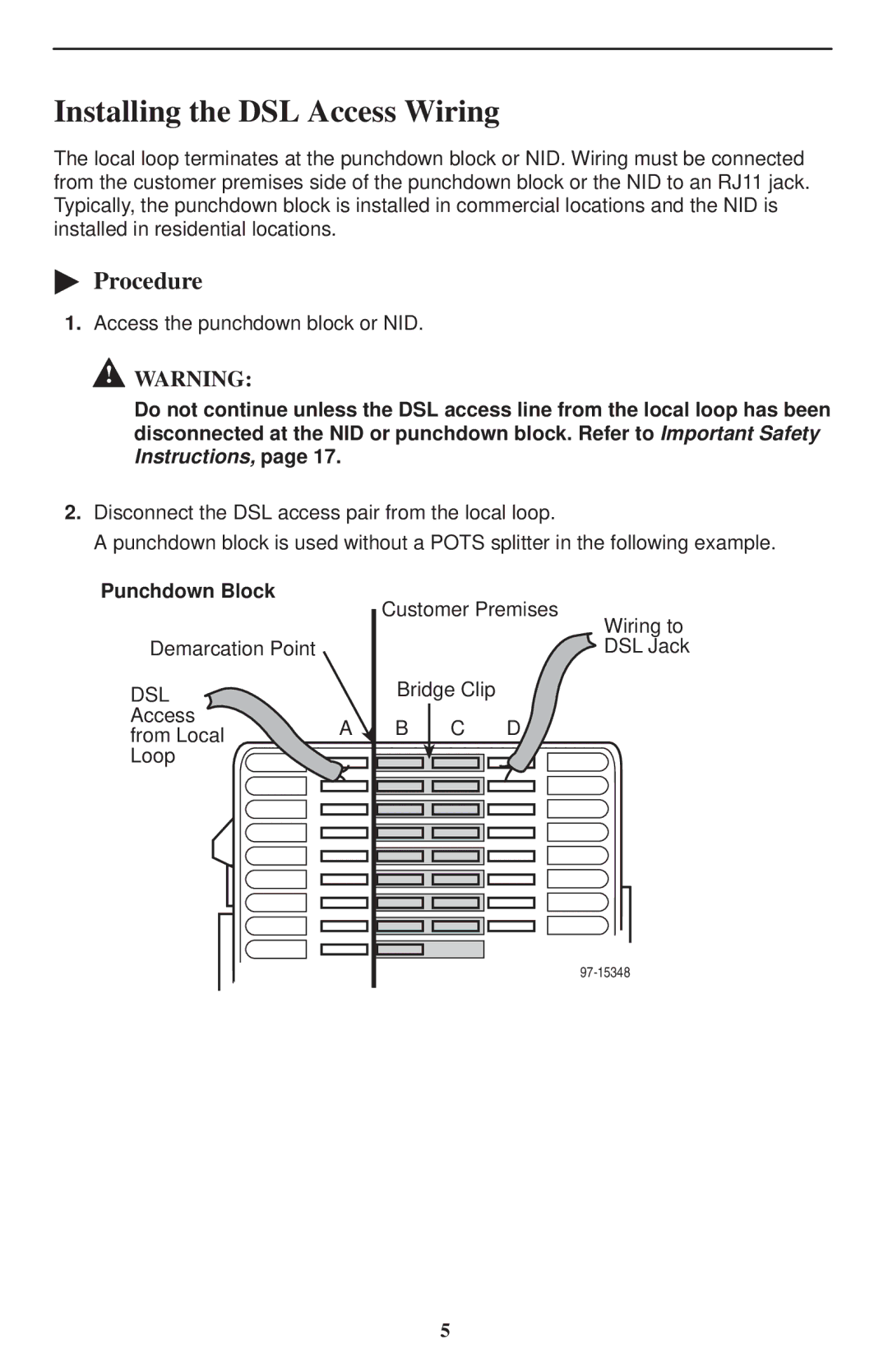 Paradyne 5620 installation instructions Installing the DSL Access Wiring, Procedure, Punchdown Block 