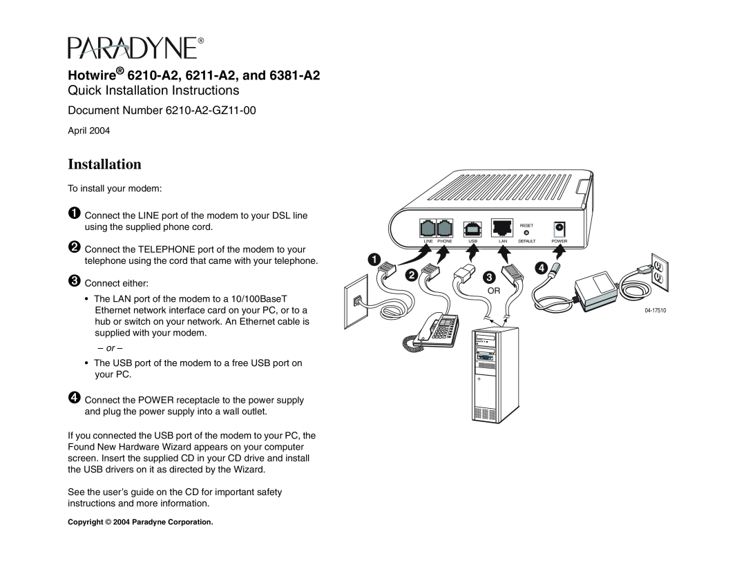 Paradyne installation instructions Hotwire 6210-A2, 6211-A2, and 6381-A2, Quick Installation Instructions 