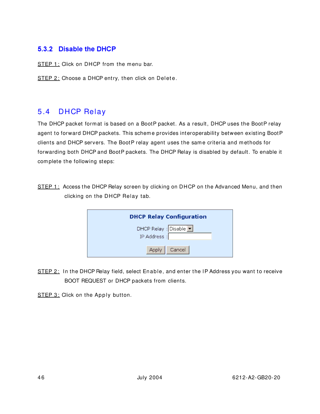 Paradyne 6212 manual Dhcp Relay, Disable the Dhcp 