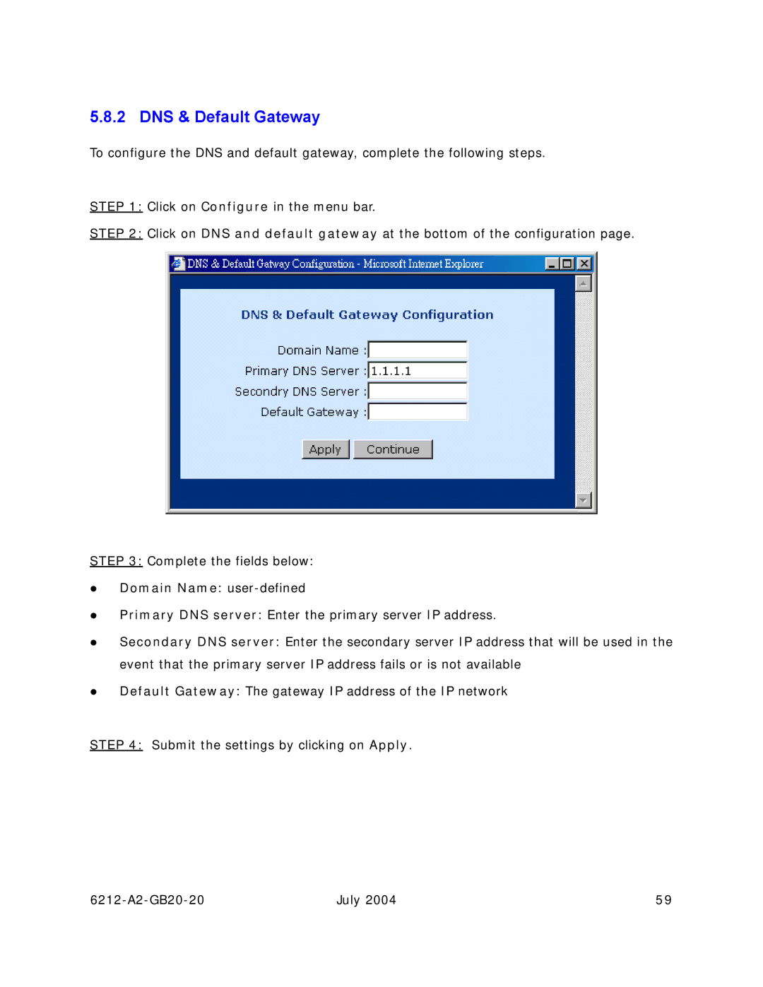 Paradyne 6212 manual DNS & Default Gateway, Domain Name user-defined 