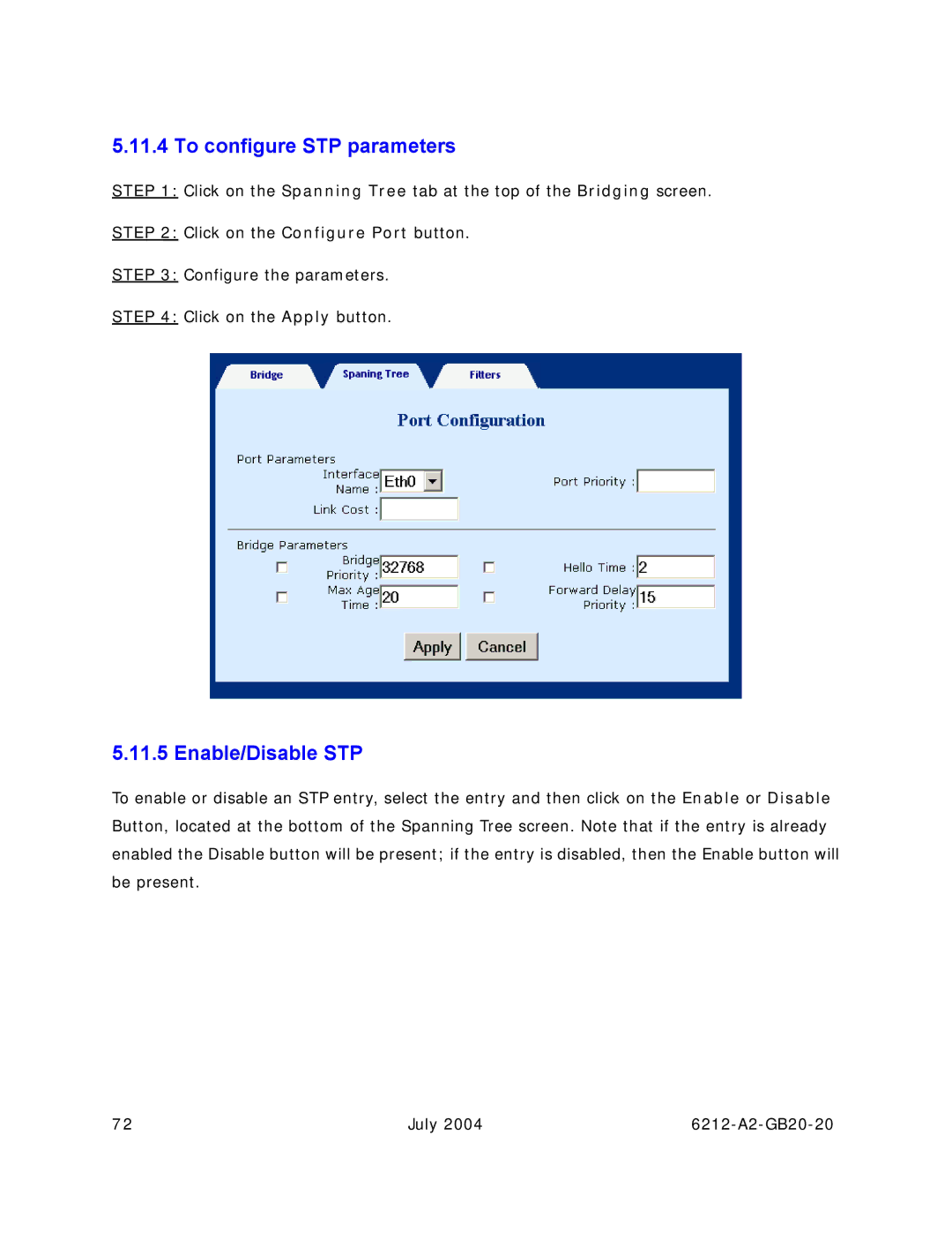 Paradyne 6212 manual To configure STP parameters, Enable/Disable STP 