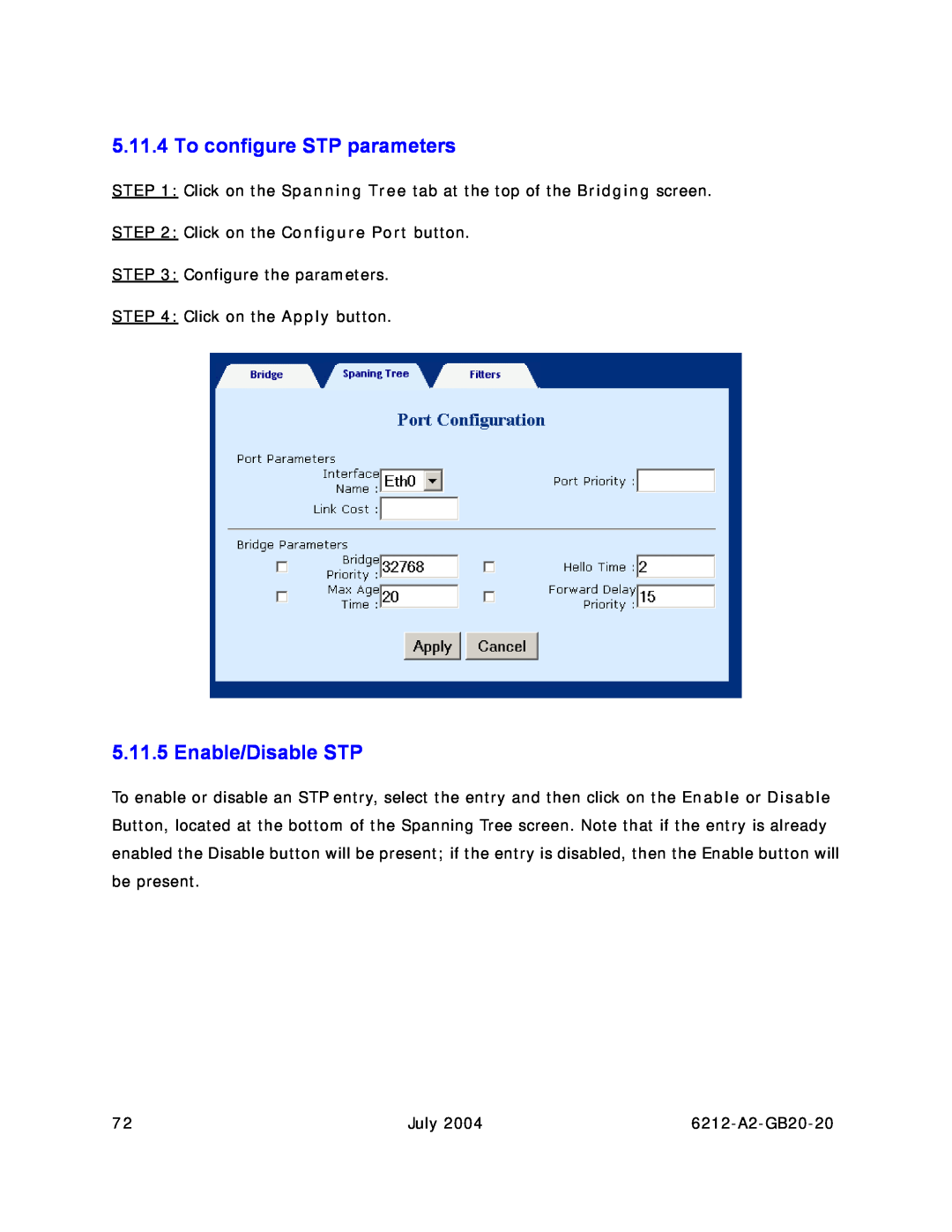 Paradyne 6212 manual To configure STP parameters, Enable/Disable STP 