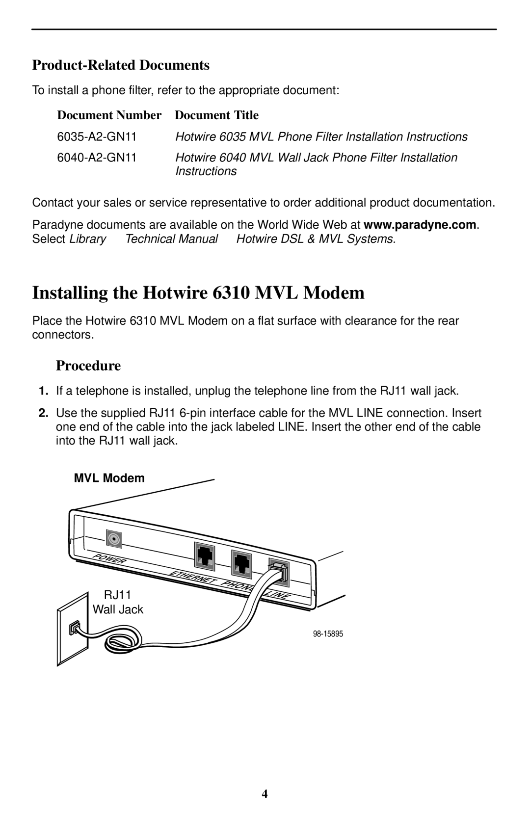 Paradyne 6310 MVLt installation instructions Installing the Hotwire 6310 MVL Modem, Product-Related Documents, Procedure 