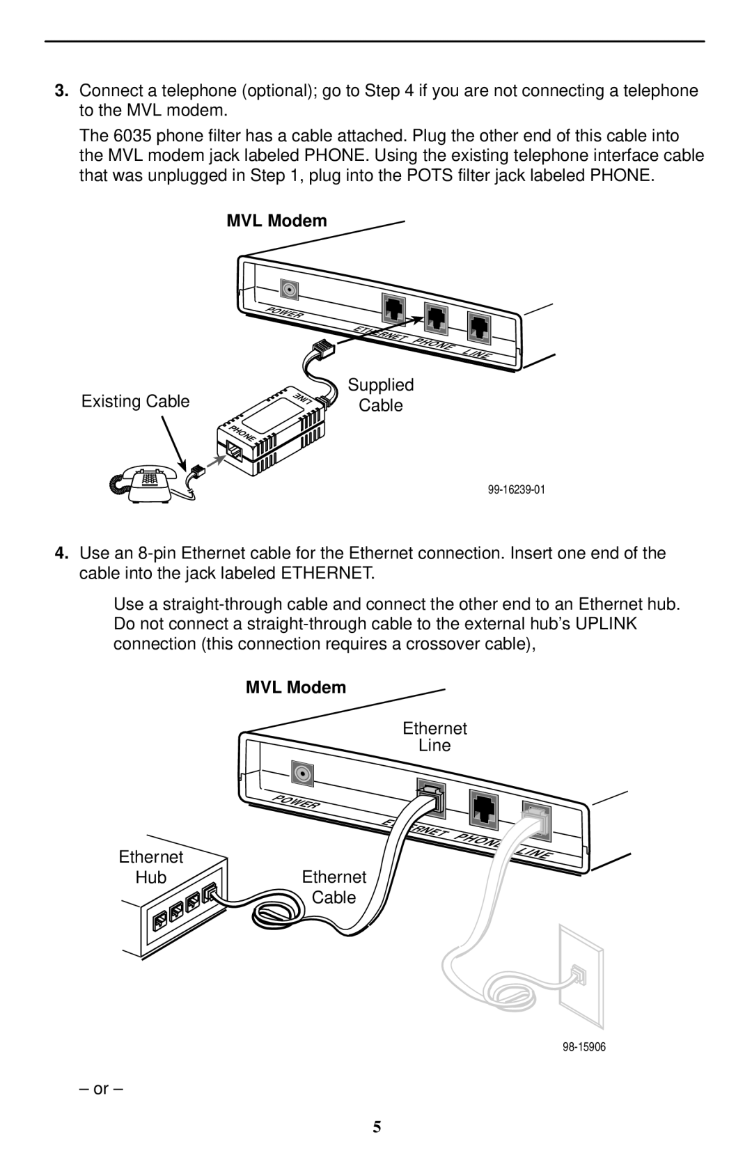 Paradyne 6310 MVLt installation instructions Existing Cable 