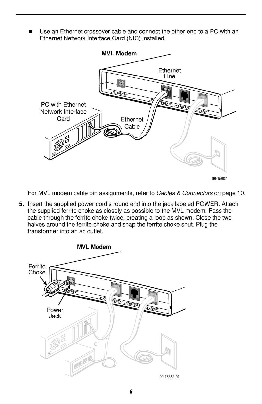 Paradyne 6310 MVLt installation instructions PC with Ethernet Network Interface CardEthernet Cable 