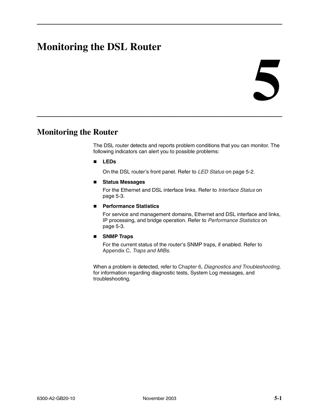 Paradyne 6302, 6341, 6301, 6342, 6371, 6351 manual Monitoring the DSL Router, Monitoring the Router 