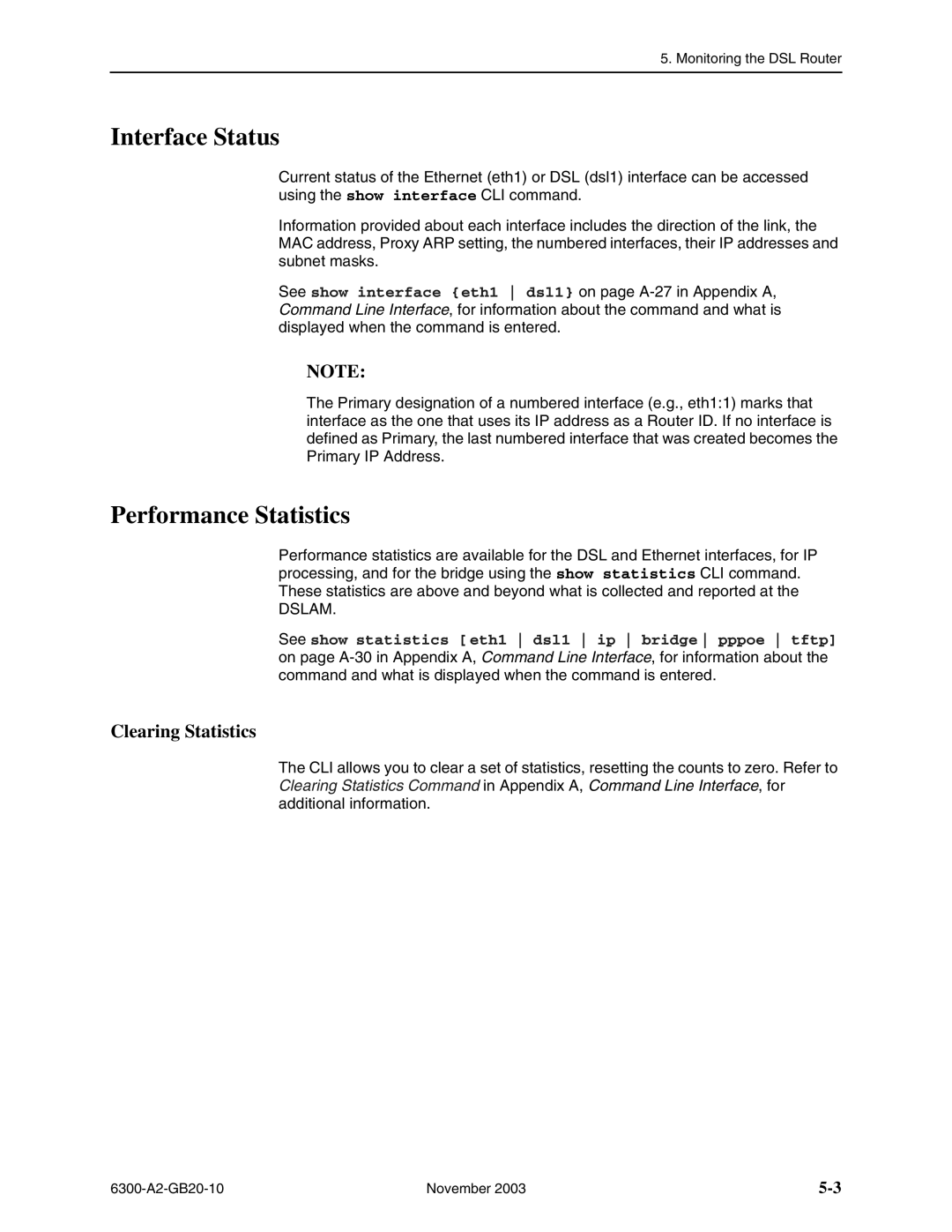 Paradyne 6301, 6341, 6342, 6371, 6351, 6302 manual Interface Status, Performance Statistics, Clearing Statistics 