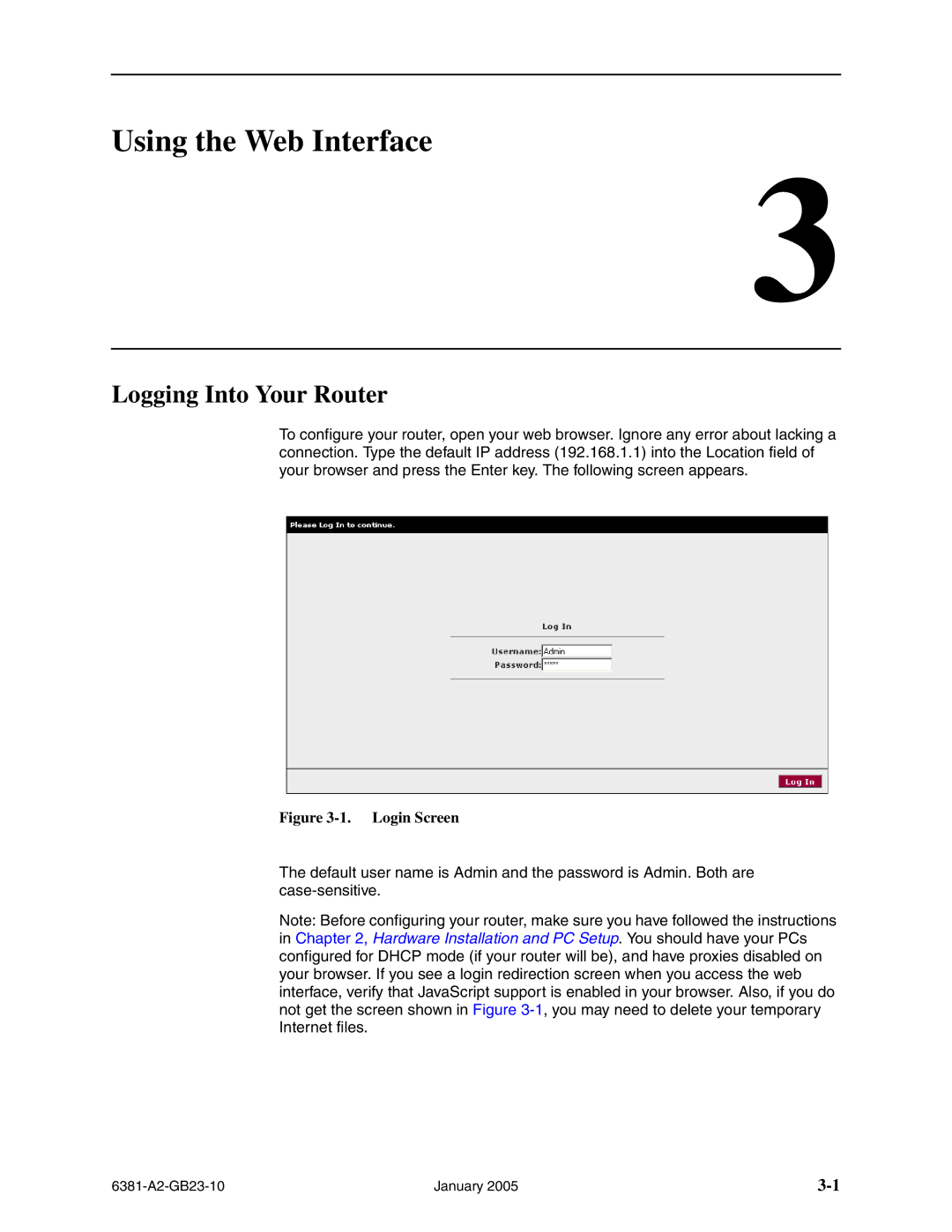 Paradyne 6381-A3 manual Using the Web Interface, Logging Into Your Router 