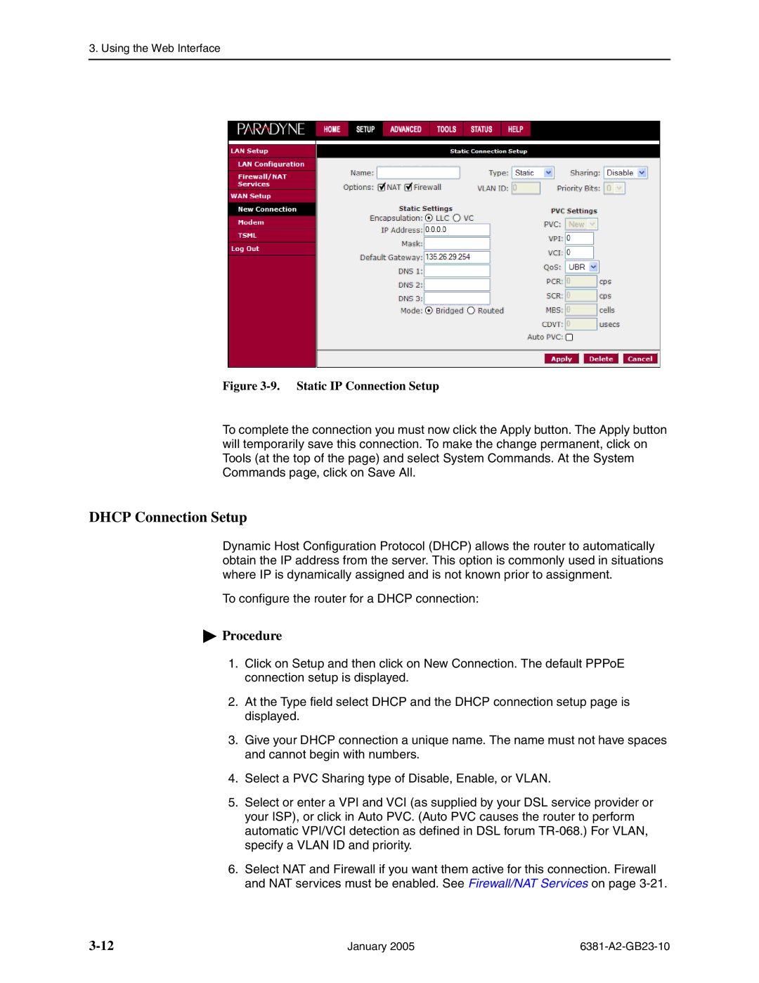 Paradyne 6381-A3 manual Dhcp Connection Setup, Static IP Connection Setup 