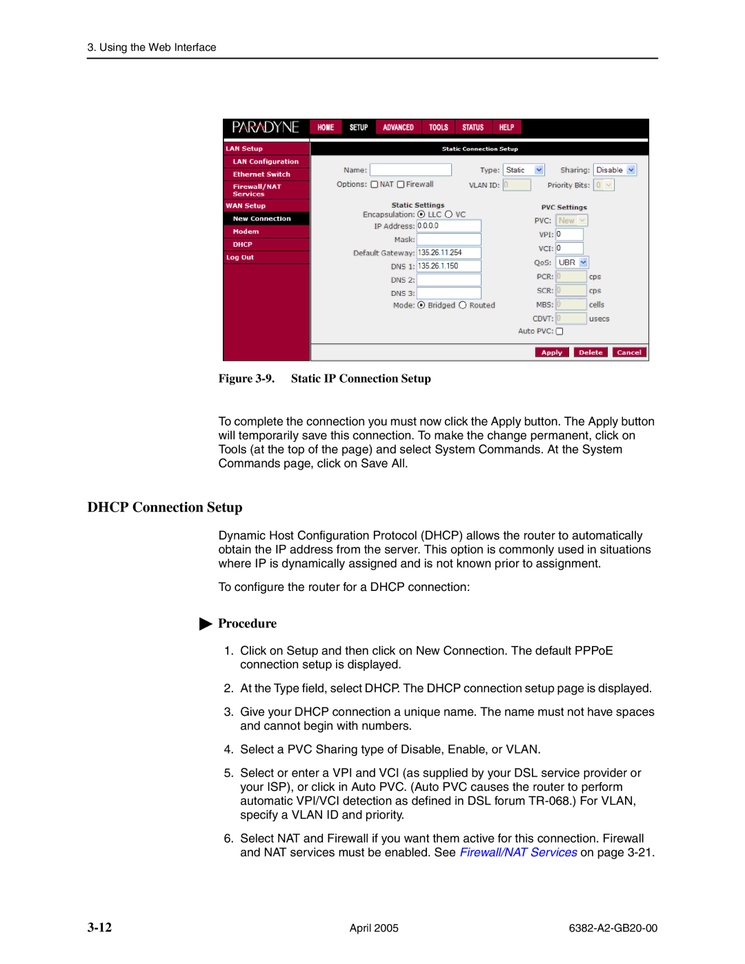 Paradyne 6382 manual Dhcp Connection Setup, Static IP Connection Setup 