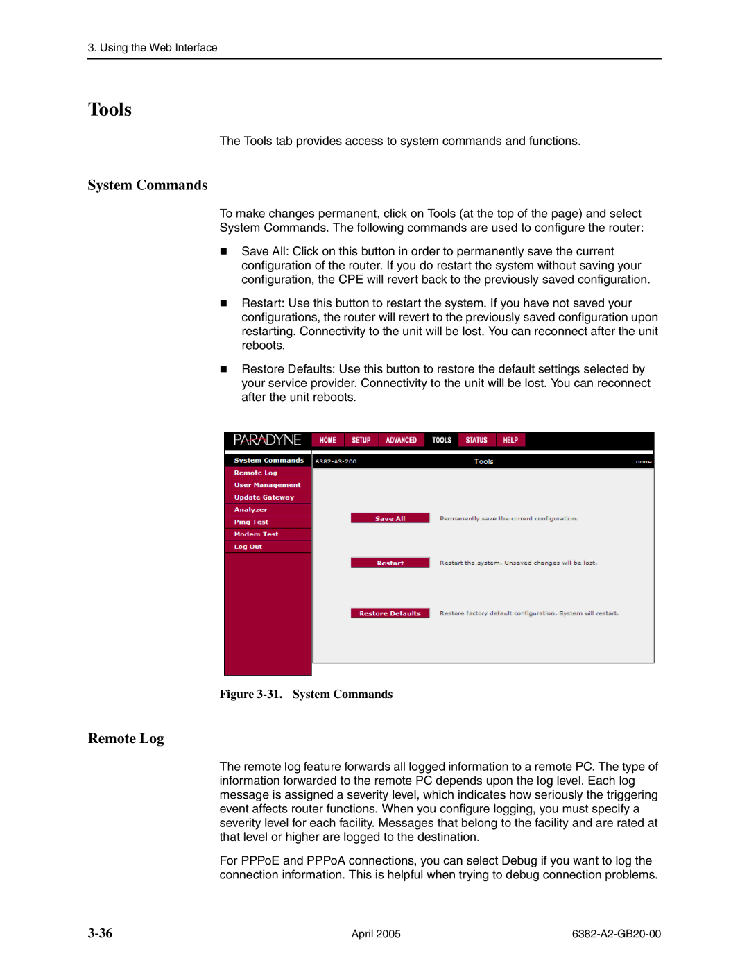 Paradyne 6382 manual Tools, System Commands, Remote Log 