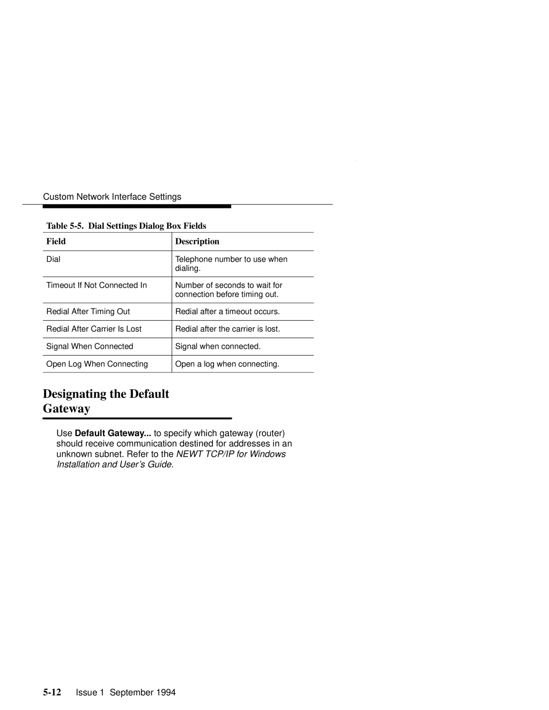 Paradyne 6700-A2-GB22-00 manual Designating the Default Gateway, Dial Settings Dialog Box Fields Description 