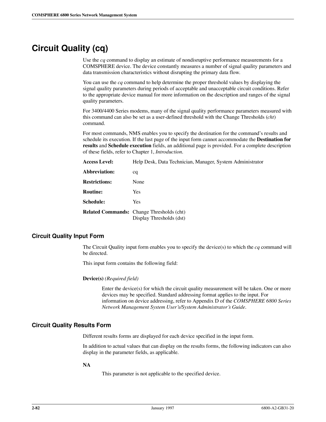 Paradyne 6800 manual Circuit Quality cq, Circuit Quality Input Form, Circuit Quality Results Form 