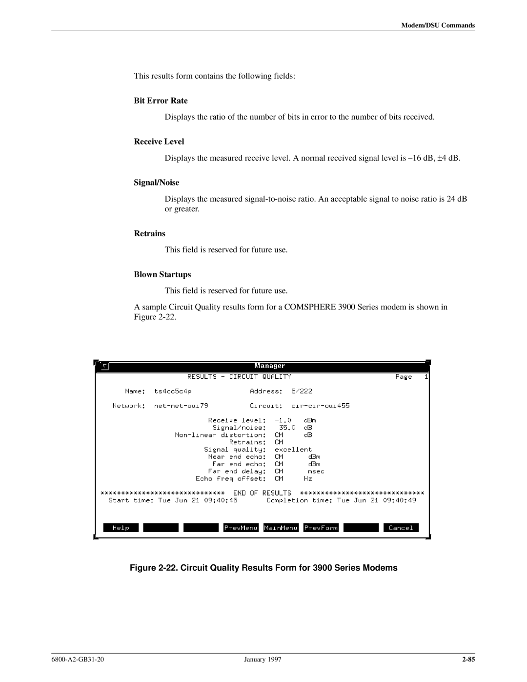 Paradyne 6800 manual Bit Error Rate, Retrains, Blown Startups 