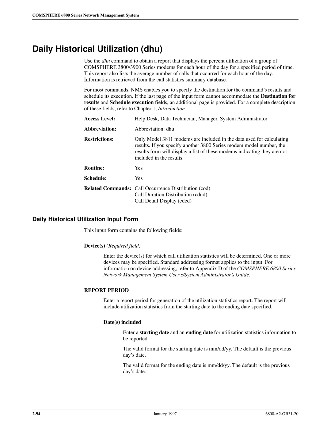 Paradyne 6800 manual Daily Historical Utilization dhu, Daily Historical Utilization Input Form 