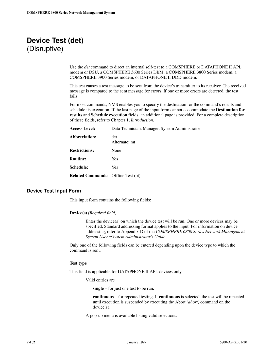 Paradyne 6800 manual Device Test det, Device Test Input Form, Abbreviation det, Test type 