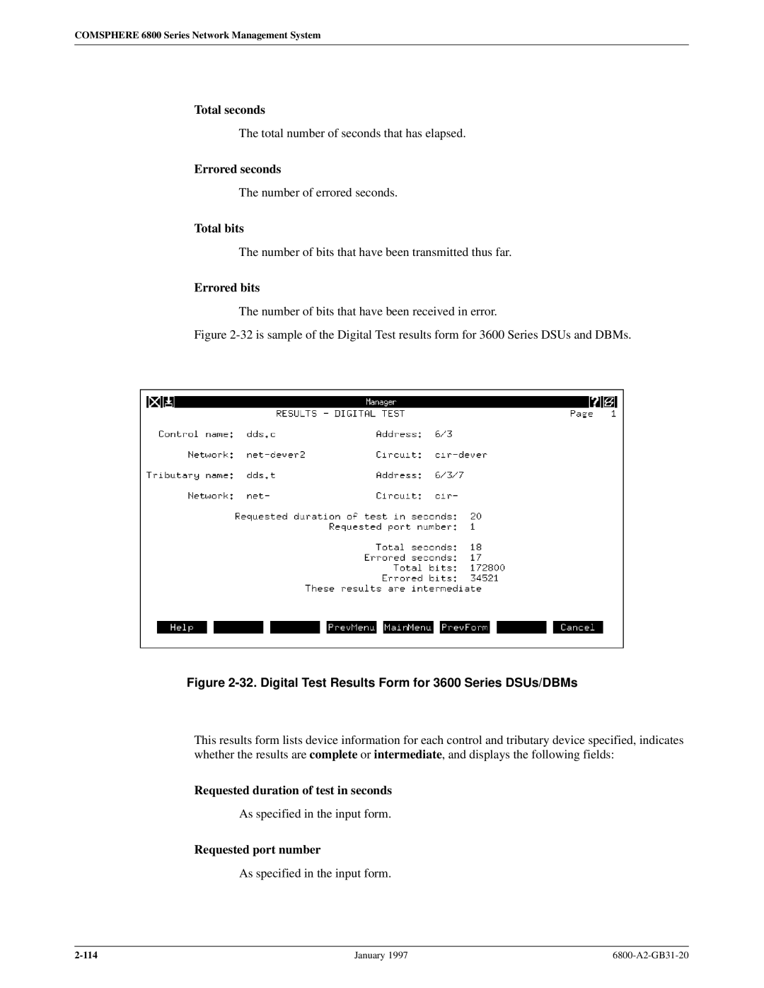 Paradyne 6800 manual Total seconds, Errored seconds, Total bits, Errored bits, Requested duration of test in seconds 