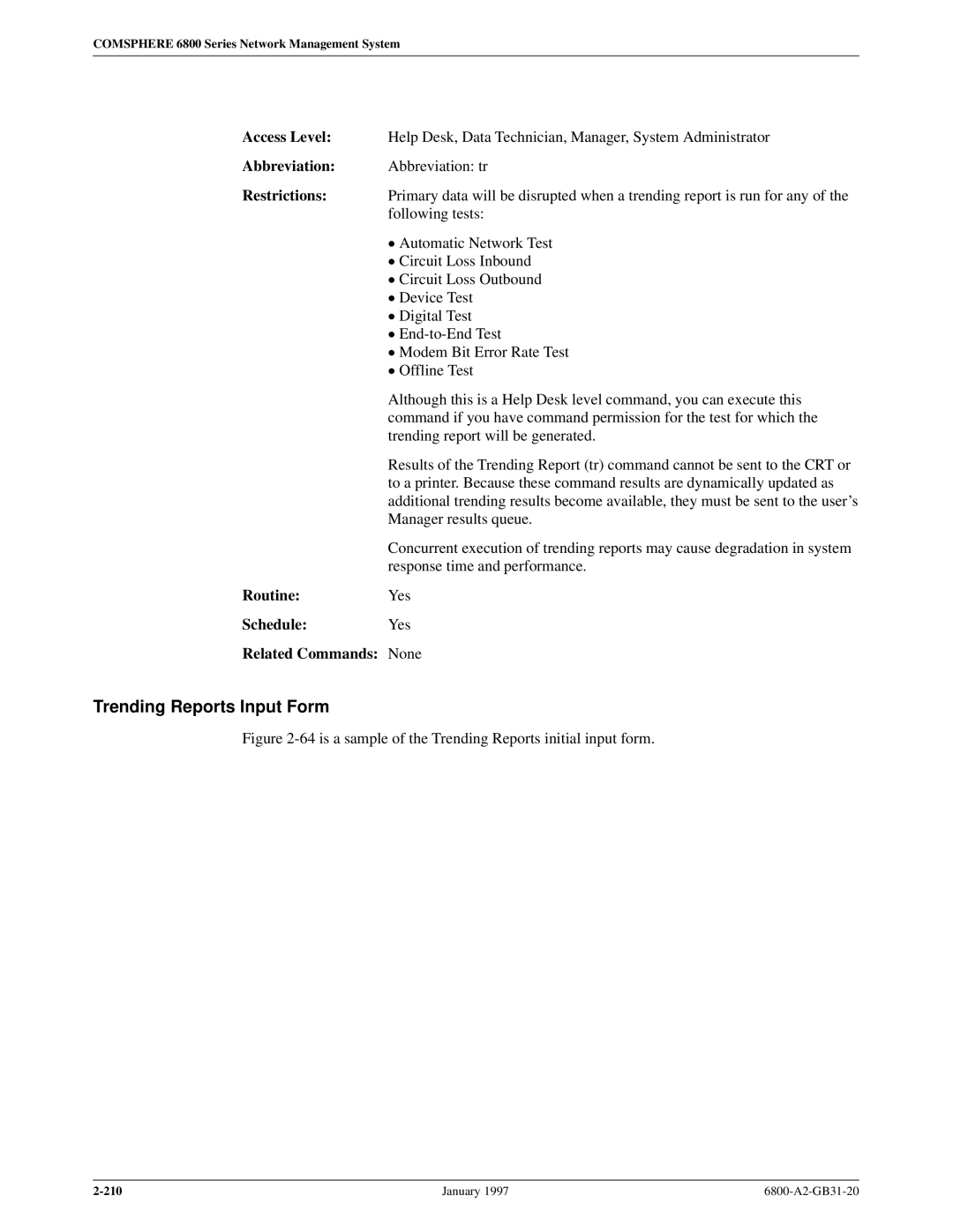 Paradyne 6800 manual Trending Reports Input Form, is a sample of the Trending Reports initial input form 