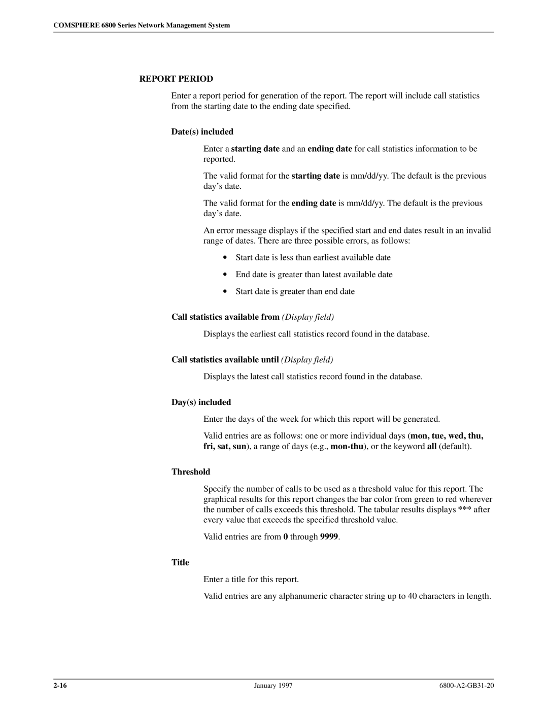 Paradyne 6800 manual Call statistics available from Display field, Call statistics available until Display field, Threshold 